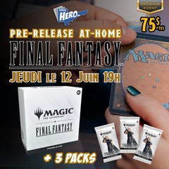 MTG Final Fantasy  At home Prerelease - Jeudi 12 Juin 19h - Premium Event
